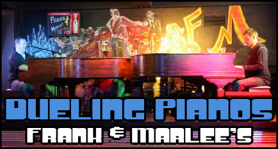 dueling pianos frank marlee's