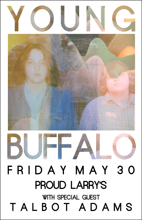 YOUNG BUFFALO-POSTER FOR LARRY'S SHOW 14.05.30