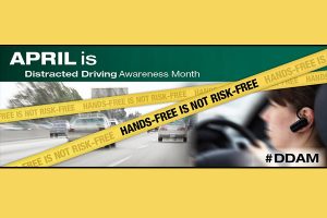 Distracted Driver Awareness Month