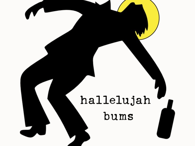 Hallelujah Bums Lp out now on Hill Country Records