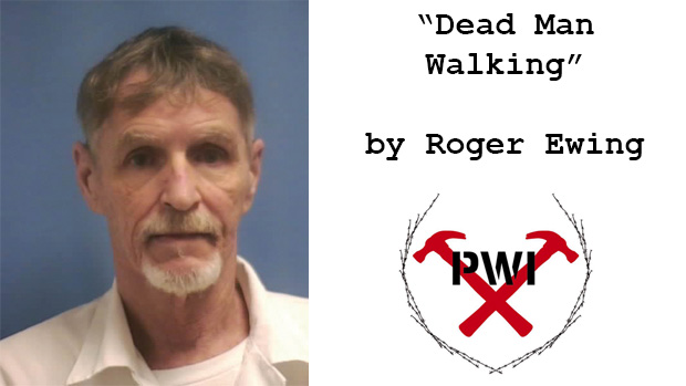 2020-10-08-Roger Ewing Dead Man Walking